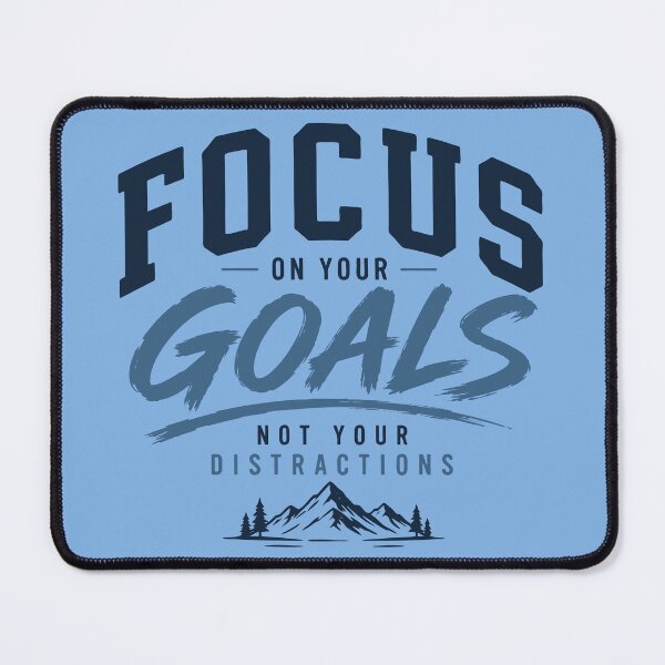 Item preview, Focus on Your Goals Not Your Distractions Motivational Student Design designed and sold by Sunday.Supply.