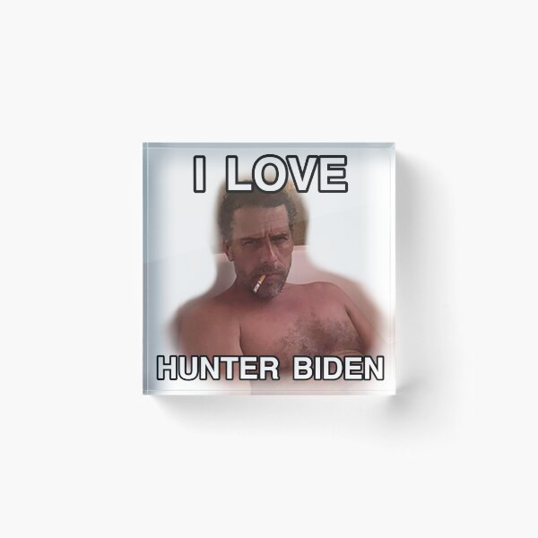 Item preview, I LOVE HUNTER BIDEN designed and sold by Amh282000.