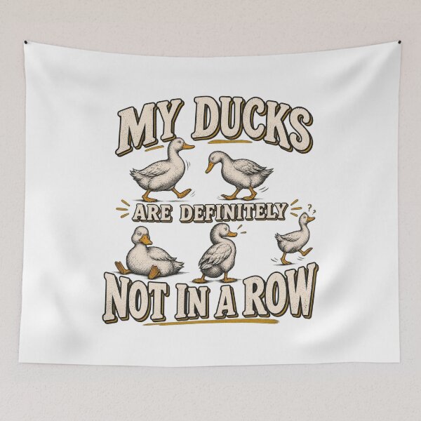 Item preview, My Ducks Are Definitely Not in a Row – Funny Adulting Duck Humor designed and sold by Williams Anderson.
