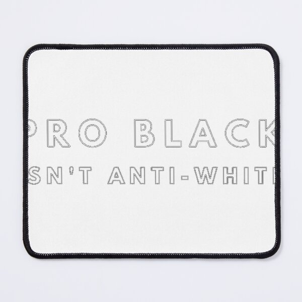 Item preview, Pro Black Isnt Anti White African American Black L designed and sold by tnwrks.