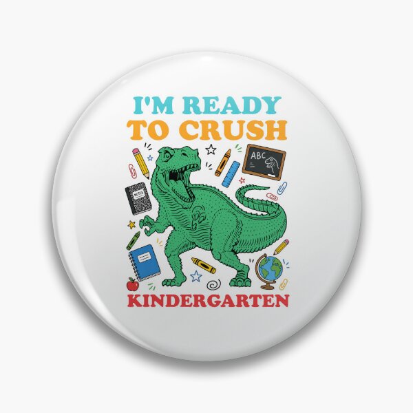 Item preview, I'm Ready To Crush Kindergarten T-Rex Dinosaur designed and sold by Vision Crafted.