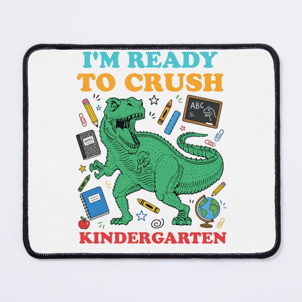 Item preview, I'm Ready To Crush Kindergarten T-Rex Dinosaur designed and sold by Vision Crafted.