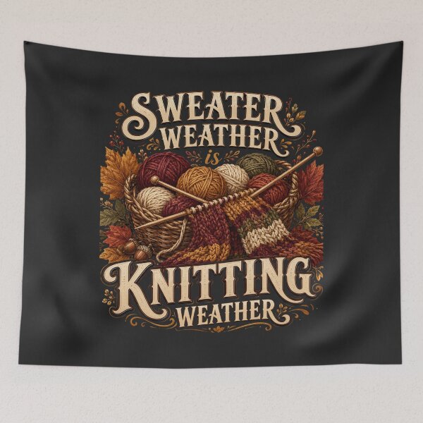 Item preview, Sweater Weather Is Knitting Weather – Cozy Fall Knitter Design designed and sold by astersgraphics.