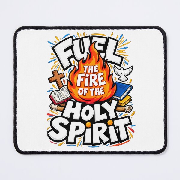 Item preview, Fuel the Fire of the Holy Spirit – Christian Faith Design designed and sold by TheSilmarillion.