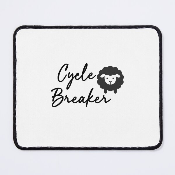 Item preview, Black Sheep Cycle Breaker - black font designed and sold by "Nice" Guy Recovery Co..
