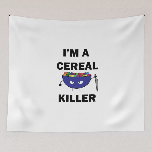 Item preview, I'm a Cereal Killer designed and sold by GloriaT-shirts.