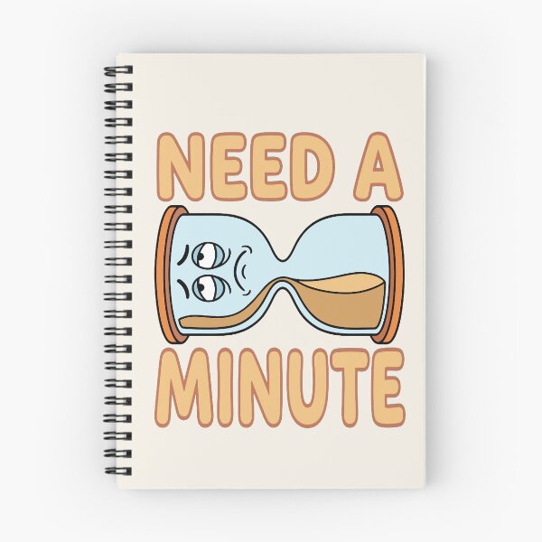 Item preview, Need A Minute - Tired Hourglass  designed and sold by Regal Rev.