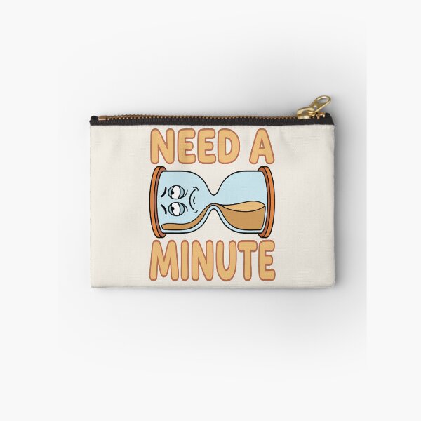 Item preview, Need A Minute - Tired Hourglass  designed and sold by Regal Rev.