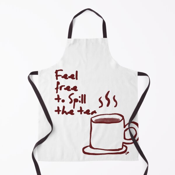 Item preview, Feel Free To Spill The Tea Quote designed and sold by L98-Studio.