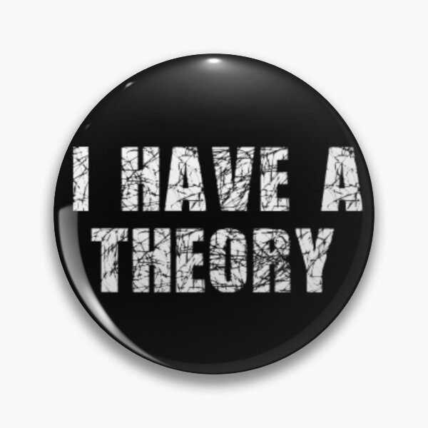 Item preview, I have a theory Murder Mystery Podcast Lover  designed and sold by BlueLineLAX.
