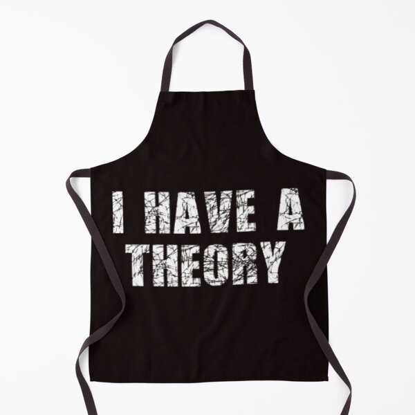 Item preview, I have a theory Murder Mystery Podcast Lover designed and sold by BlueLineLAX.