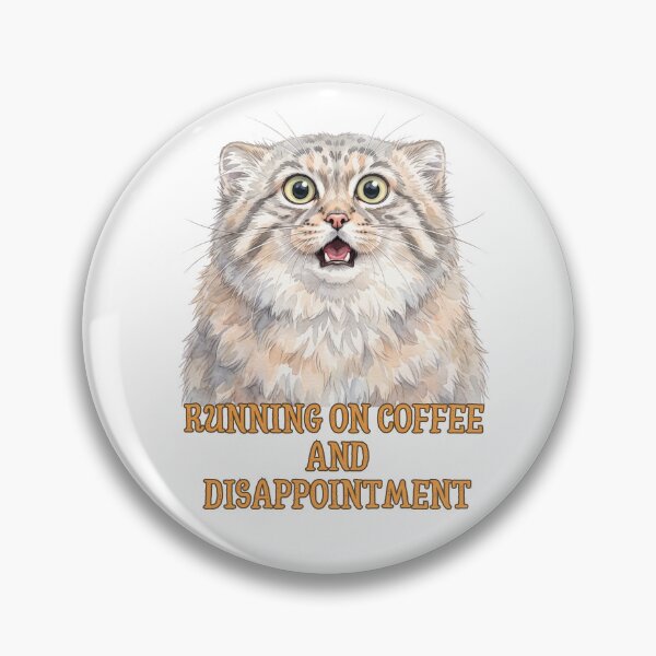 Item preview, Running on Coffee and Disappointment | Funny Pallas Cat (Manul) Meme designed and sold by HelgaCraftery.
