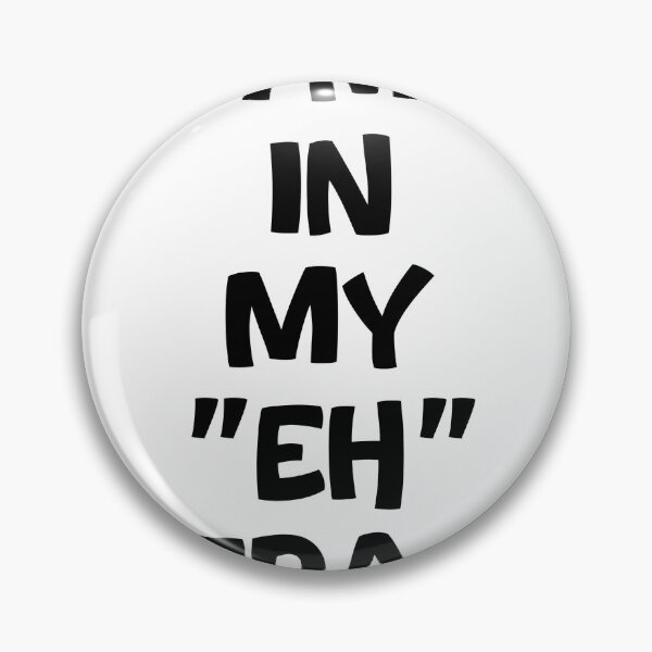 Item preview, Text Typography I'm in my "eh" era. Deadline Humor designed and sold by TypeboldStudio.