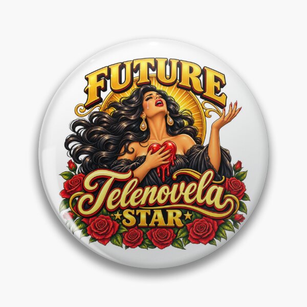 Item preview, Born to Be a Telenovela Star designed and sold by Dresut.