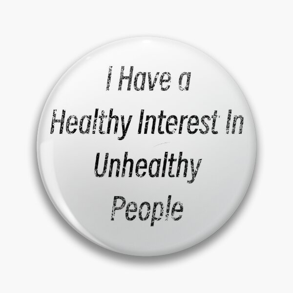Item preview, I have a healthy interest in unhealthy people  Murder Mystery Podcast Lover  designed and sold by BlueLineLAX.