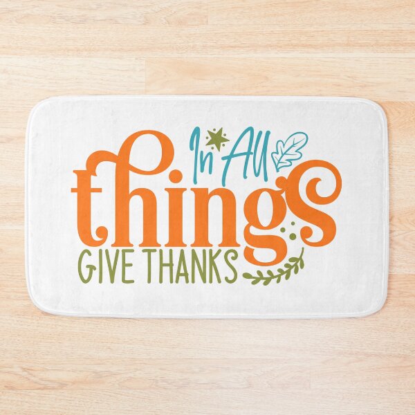 Item preview, In All Things Give Thanks designed and sold by tellit24seven.