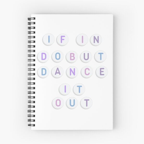 Item preview, If in doubt dance it out  designed and sold by neurosparklclub.