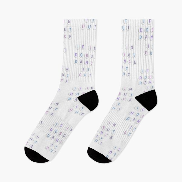 Item preview, If in doubt dance it out  designed and sold by neurosparklclub.