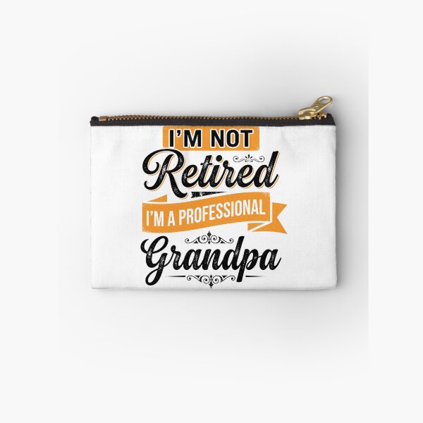 Item preview, I'm Not Retired I'm A Professional Grandpa Grandfather Retirement Humor Gift Men designed and sold by Doodleoub.