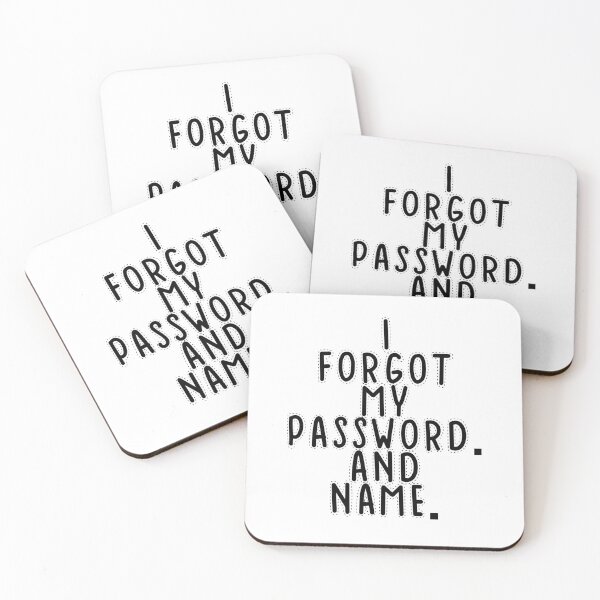 Item preview, Text Typography I forgot my password. And name. Forgetful Adult Humor designed and sold by TypeboldStudio.