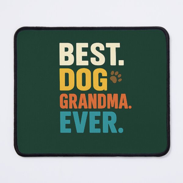 Item preview, grandma, dog, dog lover, funny, dog grandma, puppy, family, dog mom, ever, pet designed and sold by LikhaByMae.