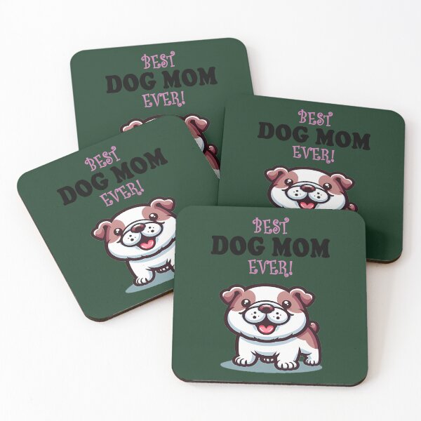Item preview, Best Dog Mom Ever - English Bulldog 617 designed and sold by LikhaByMae.