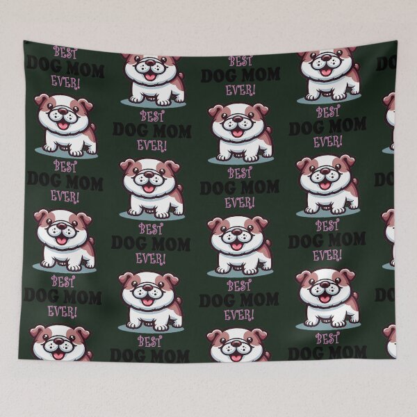 Item preview, Best Dog Mom Ever - English Bulldog 617 designed and sold by LikhaByMae.