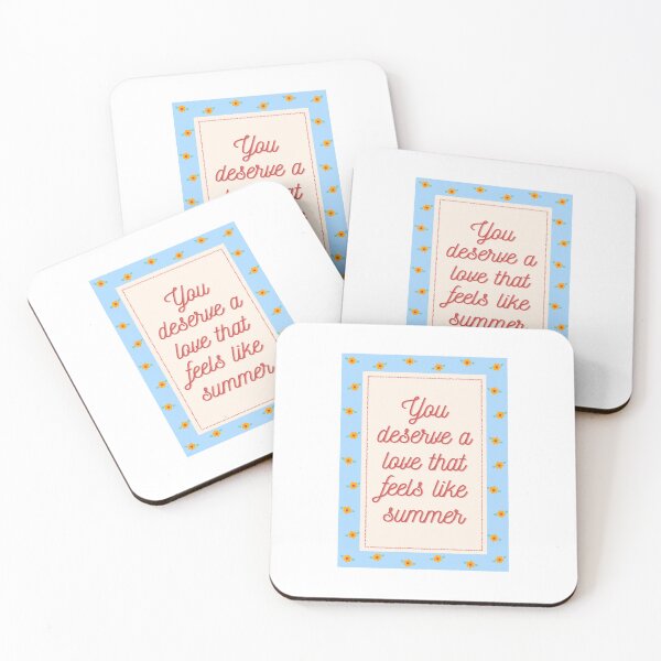 Item preview, you deserve a love that feels like summer designed and sold by BingBangDesigns.