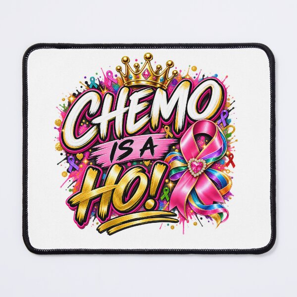 Item preview, Chemo Is A Ho, Cancer Warrior Design, Pink Ribbon Empowerment Quote designed and sold by WHDProduction45.