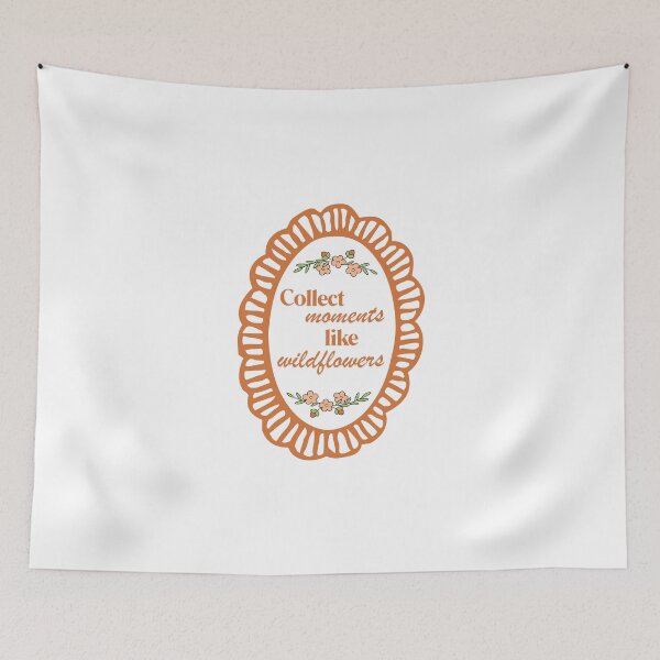 Item preview, Collect moments like wildflowers designed and sold by BingBangDesigns.