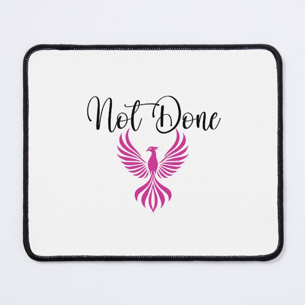 Item preview, NOT DONE Phoenix - black font designed and sold by "Nice" Guy Recovery Co..