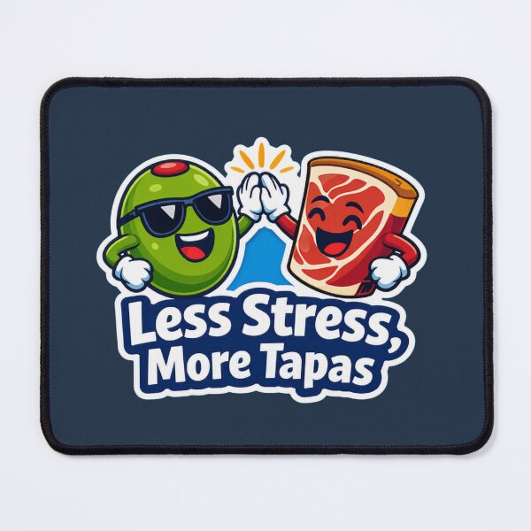 Item preview, Less Stress More Tapas - Funny Spanish Food Lovers Quote designed and sold by UkrainianSpain.