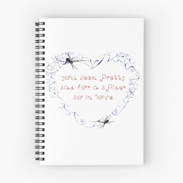 Item preview, You Seem Pretty Sad for a Spider So in Love designed and sold by GreenxGreen.