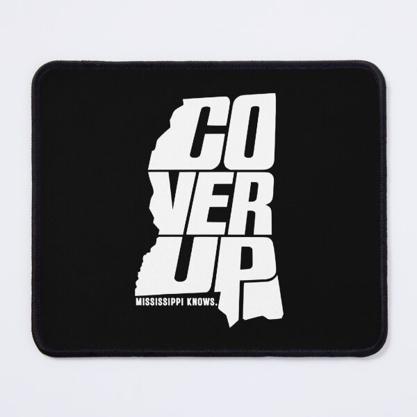 Item preview, Cover Up Mississippi Knows Political Tee designed and sold by EthosWear.