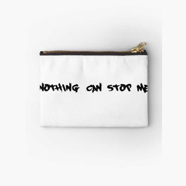 Item preview, Nothing Can Stop Me designed and sold by blueprint198686.
