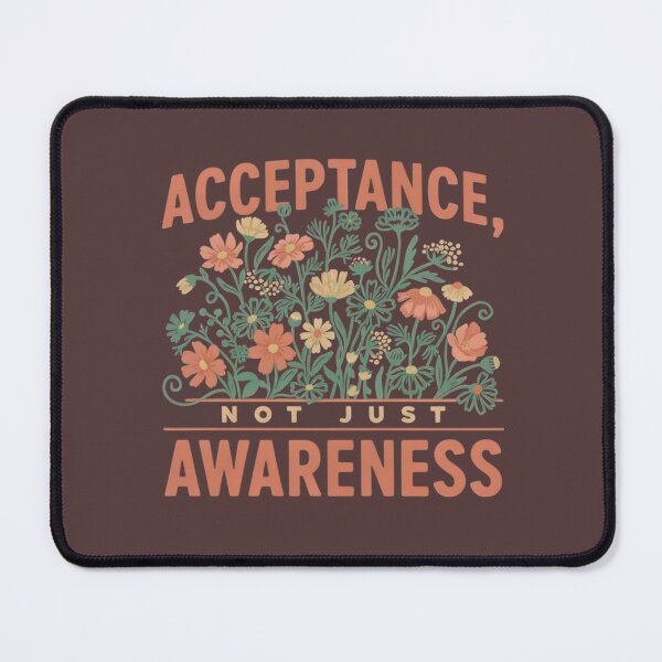 Item preview, Acceptance, Not Just Awareness – Floral Self Growth Art designed and sold by Sezee.