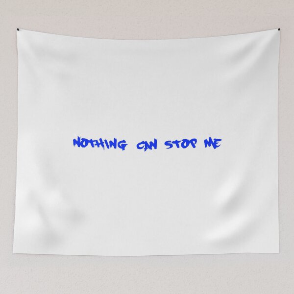 Item preview, Nothing Can Stop Me blue designed and sold by blueprint198686.