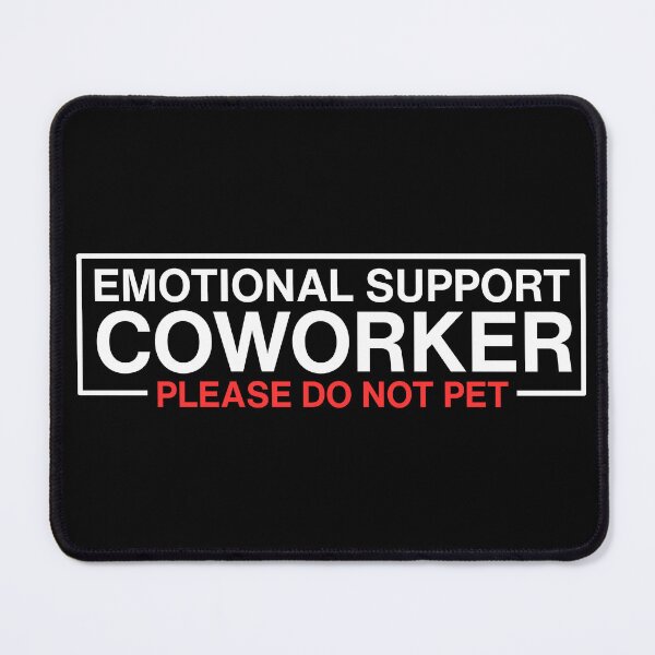 Item preview, Emotional support coworker please do not pet designed and sold by Dondonmart.