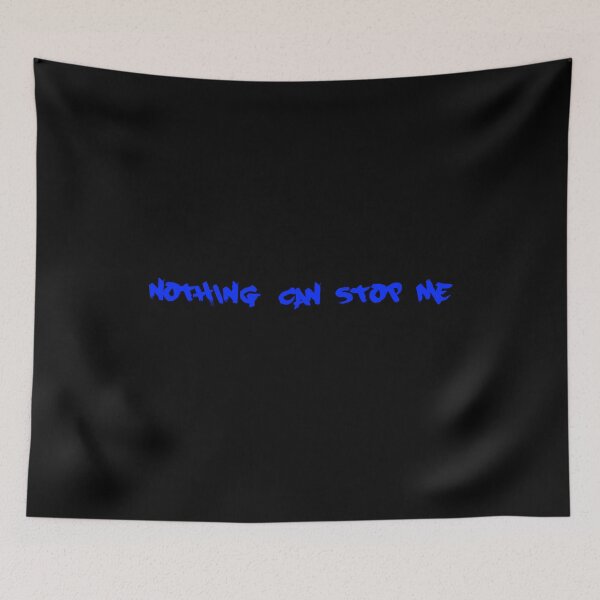 Item preview, Nothing Can Stop Me black 2 designed and sold by blueprint198686.