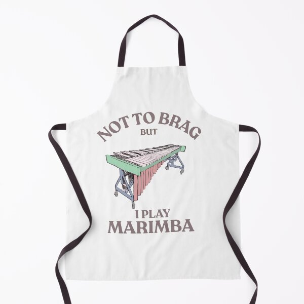 Item preview, Not to brag but I play marimba designed and sold by TaraPen.