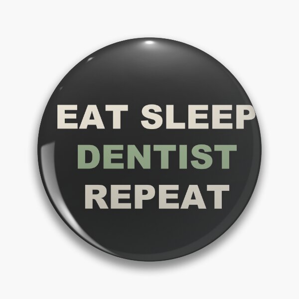 Item preview, Eat Sleep Dentist Repeat - Dentist designed and sold by RetroThreadWorks.