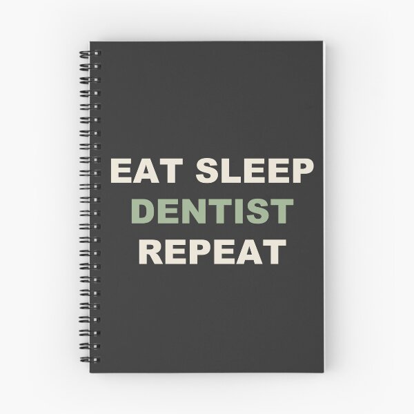 Item preview, Eat Sleep Dentist Repeat - Dentist designed and sold by RetroThreadWorks.