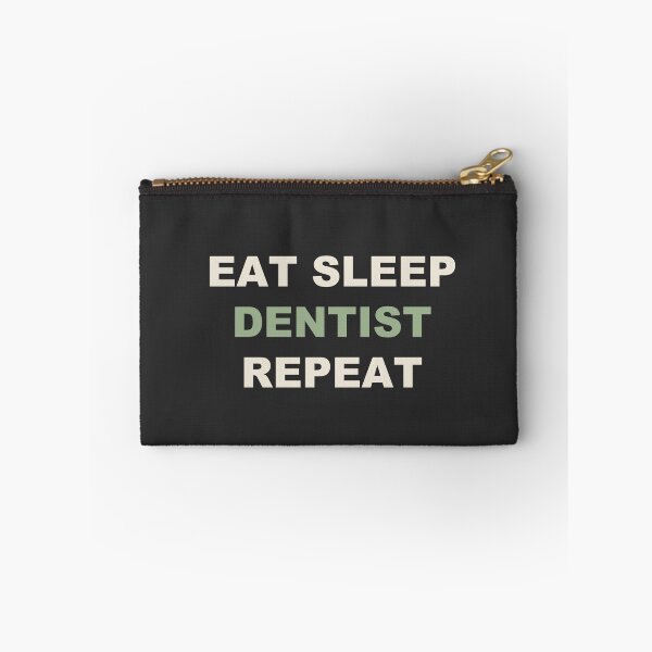 Item preview, Eat Sleep Dentist Repeat - Dentist designed and sold by RetroThreadWorks.