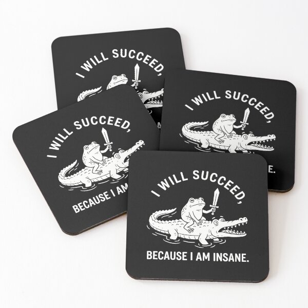 Item preview, I Will Succeed, Because I Am Insane Motivational Success Mindset Determined Hustler designed and sold by Doodleoub.