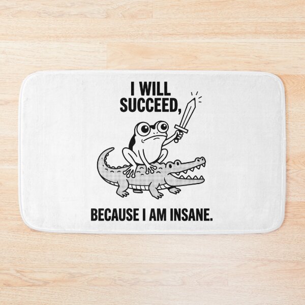 Item preview, I Will Succeed, Because I Am Insane Motivational Success Mindset Determined Hustler designed and sold by Doodleoub.