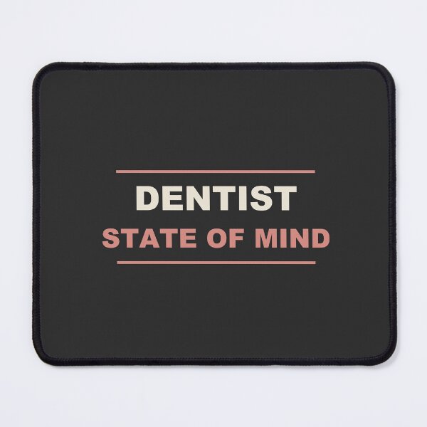 Item preview, Dentist State Of Mind - Dentist designed and sold by RetroThreadWorks.