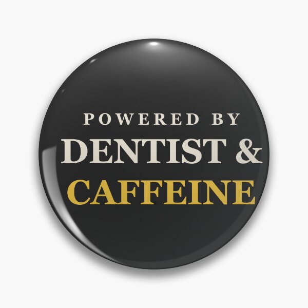 Item preview, Powered By Dentist & Caffeine - Dentist designed and sold by RetroThreadWorks.