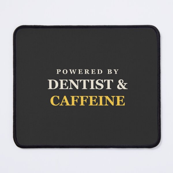 Item preview, Powered By Dentist & Caffeine - Dentist designed and sold by RetroThreadWorks.