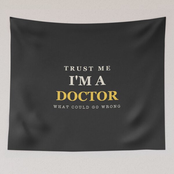 Item preview, Trust Me I'm A Doctor - Doctor designed and sold by RetroThreadWorks.