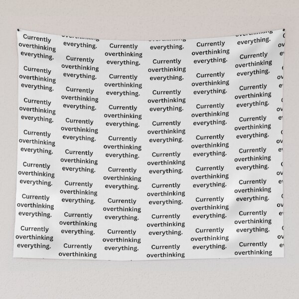 Item preview, Currently overthinking everything designed and sold by theunico.